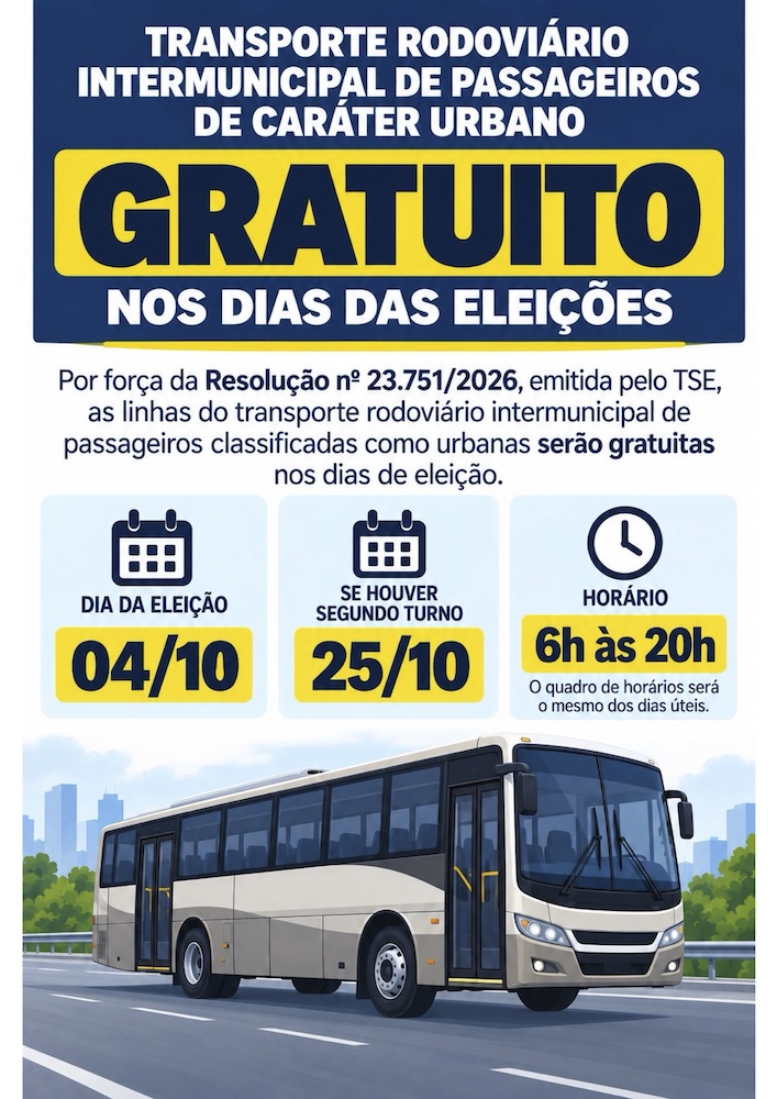 Transporte rodoviário intermunicipal urbano gratuito nos dias das eleições: 4 de outubro e, se houver segundo turno, 25 de outubro, das 6h às 20h.
